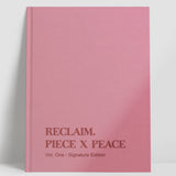 Reclaim. Piece x Peace Journal (Healing From A Breakup Journal)