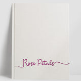 Rose Petals Journal (Coping With Loss & Grieving Journal)